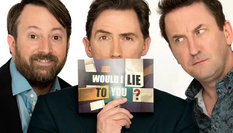 Would I lie to you Questions